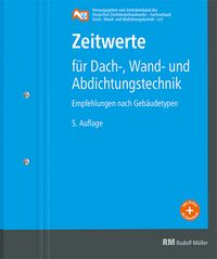 Produktbild: Zeitwerte f&uuml;r Dach-, Wand- und Abdichtungstechnik