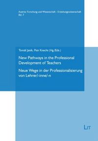 Produktbild: New Pathways in the Professional Development of Teachers. Neue Wege in der Professionalisierung von Lehrer/-inne/-n