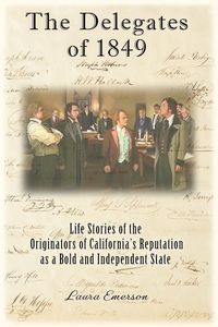 Produktbild: The Delegates of 1849