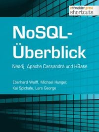 Produktbild: NoSQL-&Uuml;berblick - Neo4j, Apache Cassandra und HBase