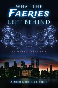 Produktbild: What the Faeries Left Behind