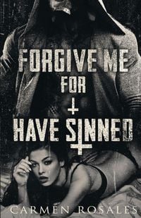 Produktbild: Forgive Me For I Have Sinned