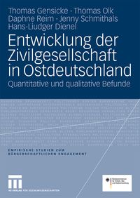 Produktbild: Entwicklung der Zivilgesellschaft in Ostdeutschland