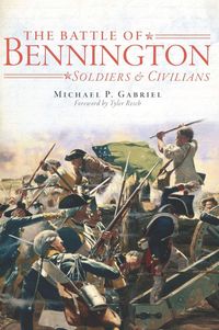 Produktbild: Battle of Bennington: Soldiers & Civilians