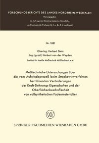 Produktbild: Me&szlig;technische Untersuchungen &uuml;ber die vom Aufwindeproze&szlig; beim Streckzwirnverfahren herr&uuml;hrenden Ver&auml;nderungen der Kraft-Dehnungs-Eigenschaften und der