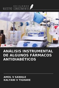 Produktbild: An&aacute;lisis Instrumental De Algunos F&aacute;rmacos Antidiab&eacute;ticos