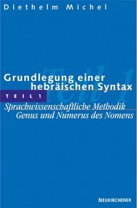 Produktbild: Grundlegung einer hebr&auml;ischen Syntax, Teil 1