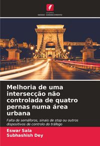 Produktbild: Melhoria de uma intersec&ccedil;&atilde;o n&atilde;o controlada de quatro pernas numa &aacute;rea urbana