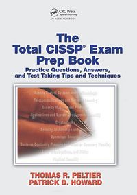 Produktbild: Peltier, T: The Total CISSP Exam Prep Book