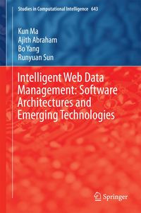 Produktbild: Intelligent Web Data Management: Software Architectures and Emerging Technologies