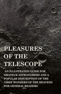 Produktbild: Pleasures of the Telescope - An Illustra