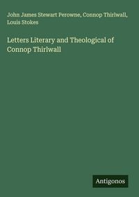 Produktbild: Letters Literary and Theological of Connop Thirlwall