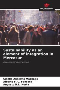 Produktbild: Sustainability as an element of integration in Mercosur