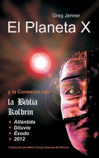 Produktbild: El Planeta X y La Conexion Con La Biblia Kolbrin