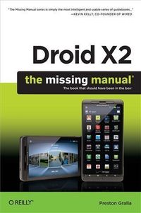 Produktbild: Droid X2: The Missing Manual