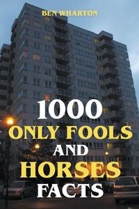 Produktbild: 1000 Only Fools and Horses Facts