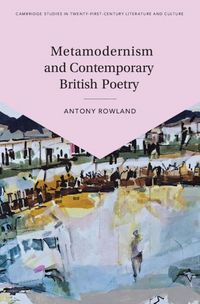 Produktbild: Metamodernism and Contemporary British Poetry