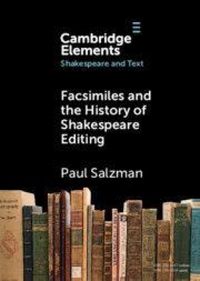 Produktbild: Facsimiles and the History of Shakespeare Editing