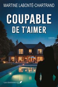 Produktbild: Coupable de t'aimer