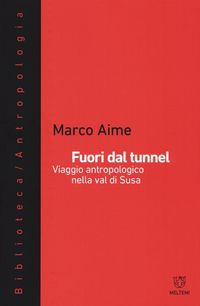 Produktbild: Fuori dal tunnel. Viaggio antropologico nella Val di Susa