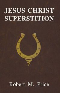 Produktbild: Jesus Christ Superstition