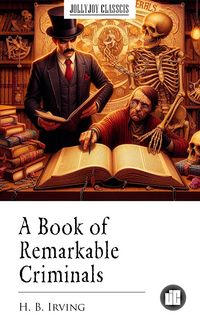 Produktbild: A Book of Remarkable Criminals