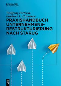 Produktbild: Praxishandbuch Unternehmensrestrukturierung nach StaRUG