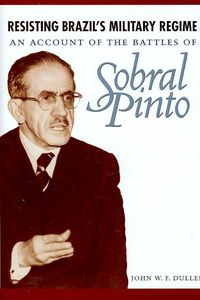 Produktbild: Resisting Brazil's Military Regime: An Account of the Battles of Sobral Pinto