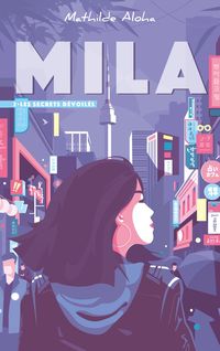 Produktbild: Mila - Tome 2 - Les secrets dévoilés