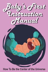 Produktbild: Baby's First Instruction Manual