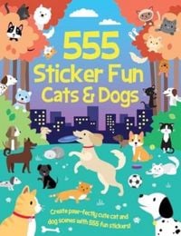 Produktbild: 555 Sticker Fun - Cats & Dogs Activity Book
