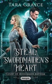 Produktbild: Steal a Swordmaiden's Heart