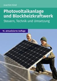 Bild vom Artikel Photovoltaikanlage und Blockheizkraftwerk vom Autor Joachim Kind
