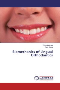 Produktbild: Biomechanics of Lingual Orthodontics