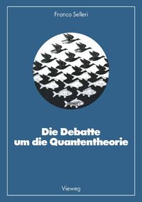 Produktbild: Die Debatte um die Quantentheorie
