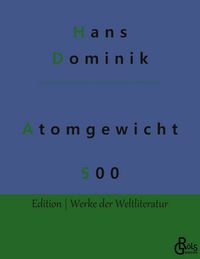 Produktbild: Atomgewicht 500