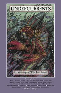 Produktbild: Undercurrents: An Anthology of What Lies Beneath