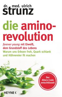 Bild vom Artikel Die Amino-Revolution vom Autor Ulrich Strunz