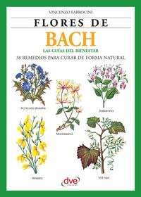 Produktbild: Flores de Bach. Guia del bienestar, 38 Remedios para curar de forma natural