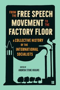 Produktbild: From the Free Speech Movement to the Factory Floor