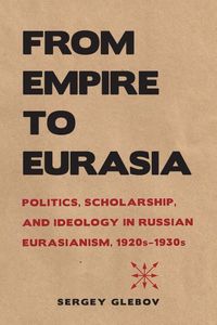 Produktbild: From Empire To Eurasia