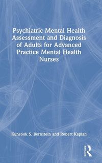 Produktbild: Psychiatric Mental Health Assessment and Diagnosis of Adults for Advanced Practice Mental Health Nurses
