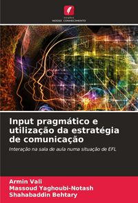 Produktbild: Input pragm&aacute;tico e utiliza&ccedil;&atilde;o da estrat&eacute;gia de comunica&ccedil;&atilde;o