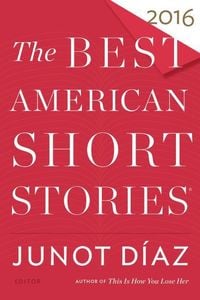 Produktbild: The Best American Short Stories 2016 (2016)