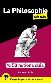 Bild vom Artikel La philosophie pour les nuls : en 50 notions clés vom Autor Christian Godin