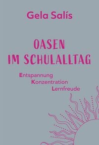 Produktbild: Oasen im Schulalltag