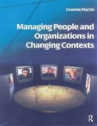 Produktbild: Managing People and Organizations in Changing Contexts