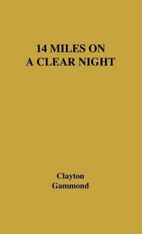 Produktbild: 14 Miles on a Clear Night