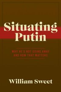 Produktbild: Situating Putin