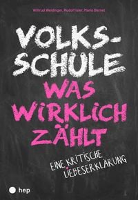 Produktbild: Volksschule &ndash; was wirklich z&auml;hlt